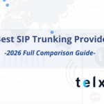5 Best SIP Trunking Providers: 2026 Full Comparison Guide