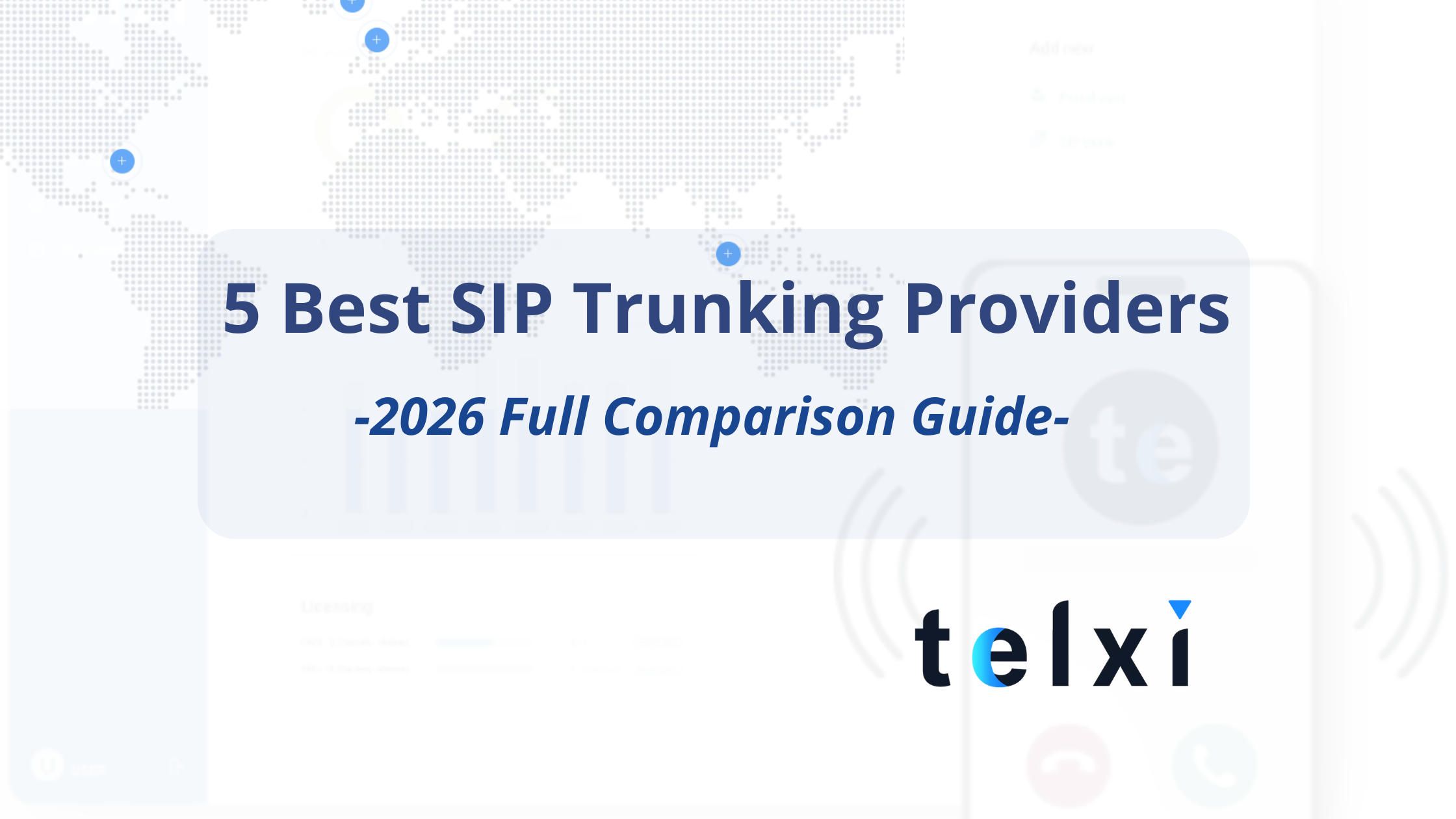 5 Best SIP Trunking Providers: 2026 Full Comparison Guide 11 - Telxi best sip trunking providers