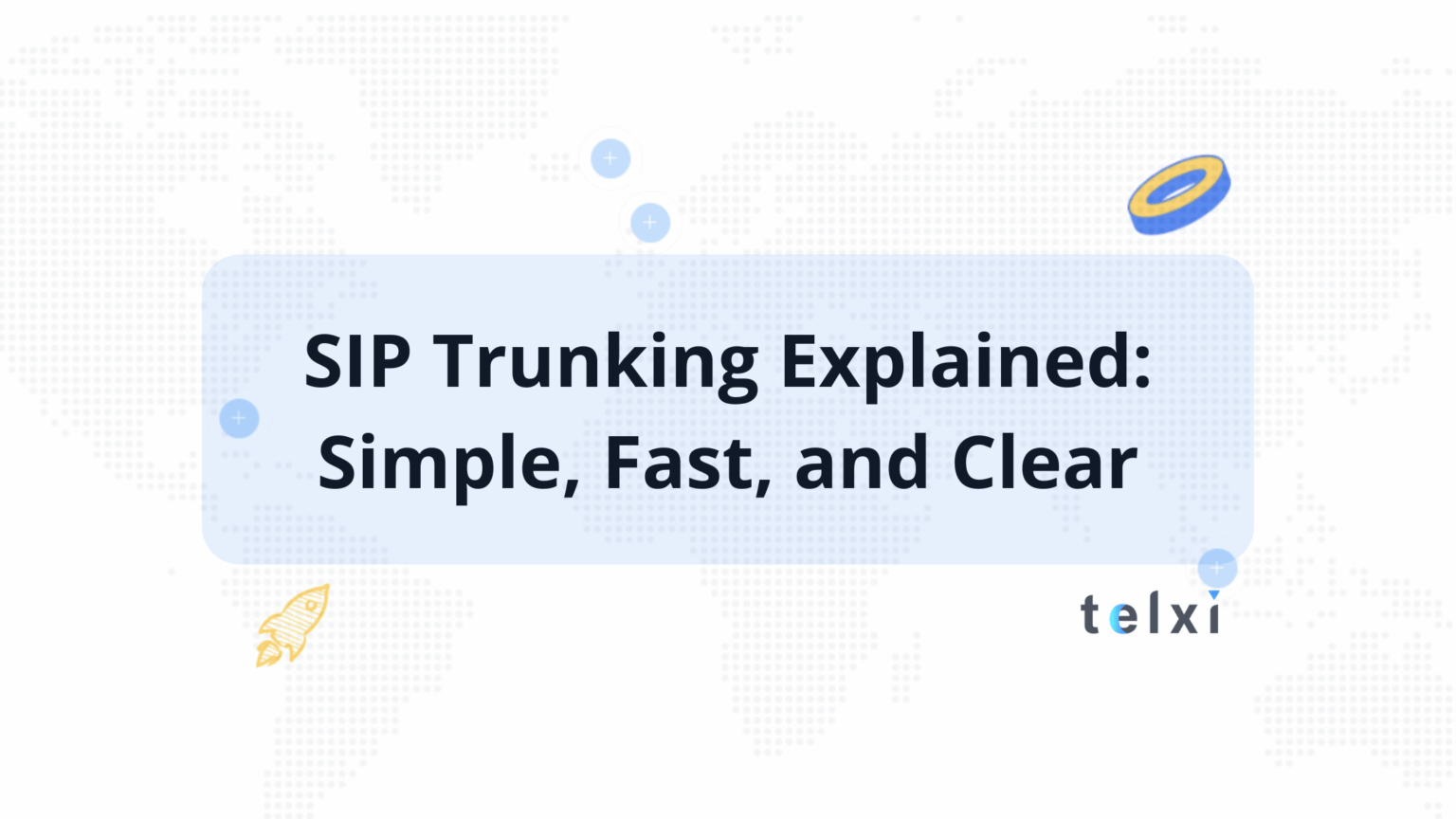 How SIP Trunking Works: Easy 5 Steps Explanation