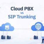 Cloud PBX vs SIP Trunking
