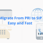 How to Migrate from PRI to SIP in 2026: Step-by-Step Guide, Best Practices & Pitfalls