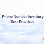Manage your Telephone Number Inventory Effectively