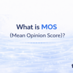 MOS (Mean Opinion Score): Definition, Ranges, and How to Improve VoIP Call Quality